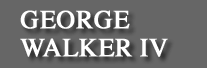 George Walker IV